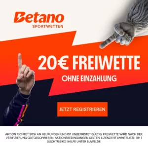 Betano Promo Code Mai 2025: 20€ Freiwette ohne Einzahlung